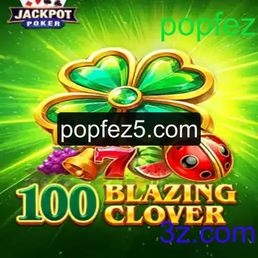 100BlazingClover: Aventuras com Popfez no Mundo dos Jogos de Tabuleiro